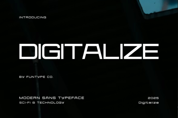 Digitalize: A Bold, Modern Typeface for the Future