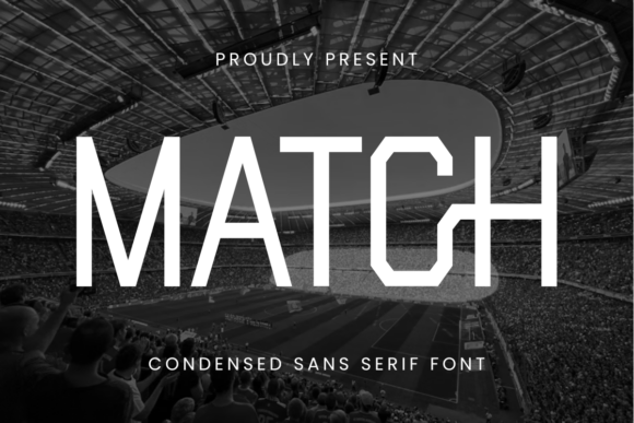 Match: A Bold and Versatile Font for Modern Design