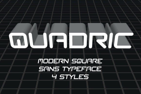 Quadric: A Bold, Modern Font for the Future